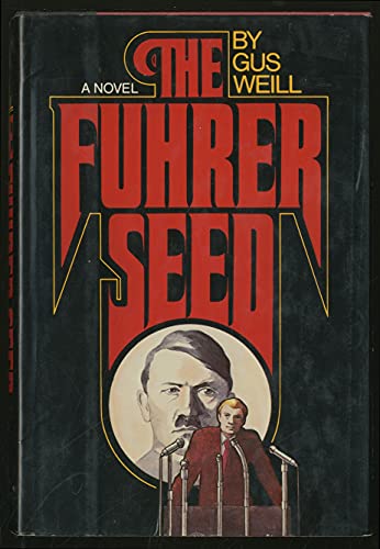 The Fuhrer Seed