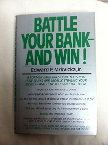 Battle Your Bank-And Win!