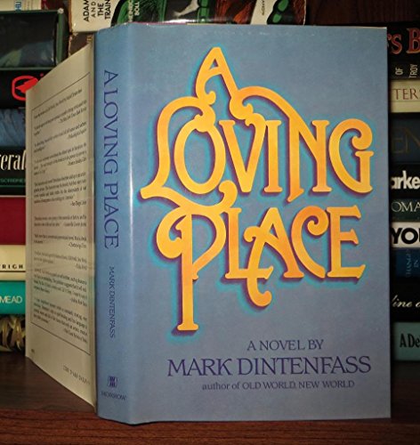 A Loving Place: A Novel