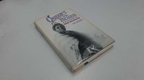 Queen Of The Blues. A Biography Of Dinah Washington.