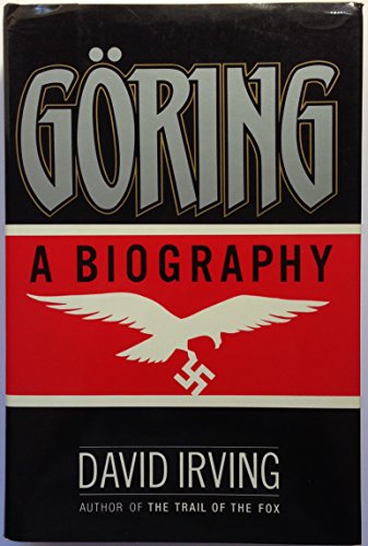 Goring: A Biography