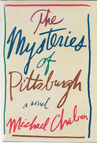 The Mysteries of Pittsburgh (SIGNED)