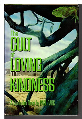 THE CULT OF LOVING KINDNESS