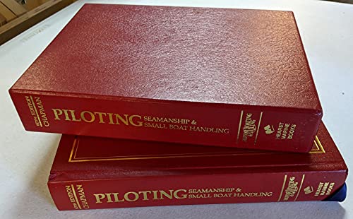 Chapman Piloting, Seamanship & Small Boat Handling - 60th Edition