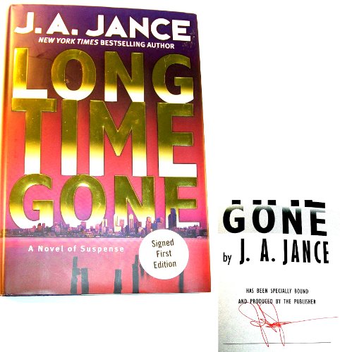 Long Time Gone: A Novel of Suspense