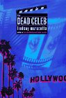 The Dead Celeb: A Lucy Freers Mystery