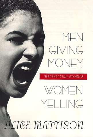 Men Giving Money, Women Yelling: Interesting Stories ***SIGNED BY AUTHOR!!!***