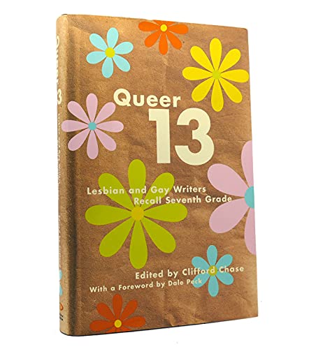 Queer 13: Lesbian And Gay Writers Recall Seventh Grade