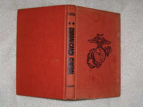 Guadalcanal General: the Story of A. A. Vandegrift Usmc