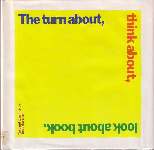Turn about, Think about, Look about Book