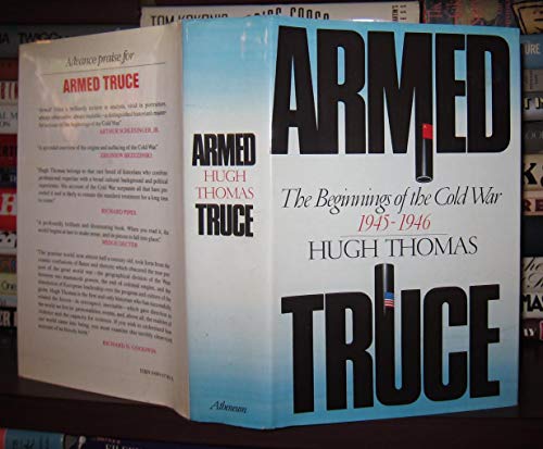 Armed Truce: The Beginnings of the Cold War, 1945-46