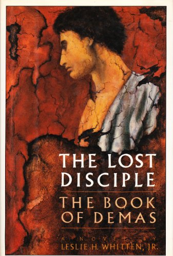 Lost Disciple: The Book of Demas