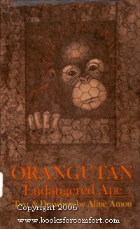 Orangutan, Endangered Ape