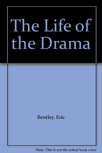 The Life of The Drama