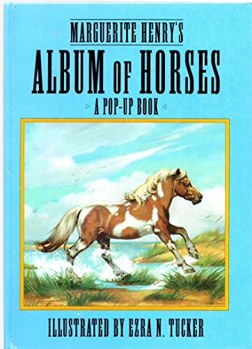 Marguerite Henry's Album of Horses