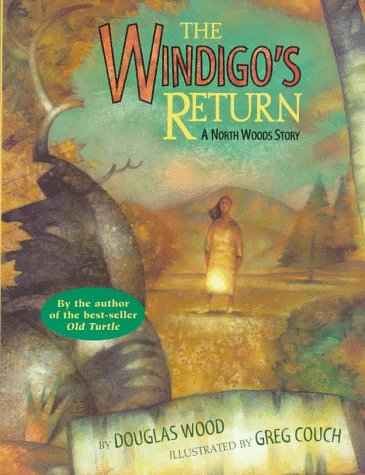 The Windigo's Return : A North Woods Story (signed)