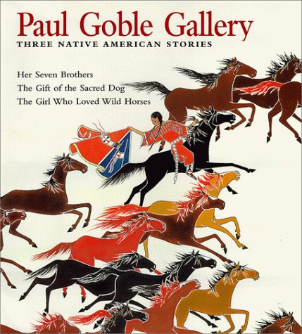 PAUL GOBLE GALLERY : Three Native American Stories