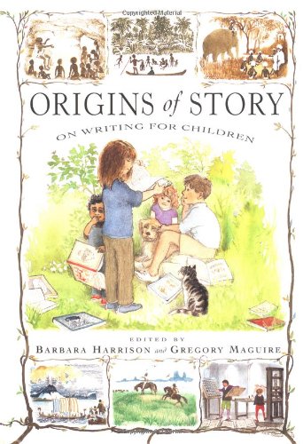 Origins of Story: On Writing for Children (SIGNED)