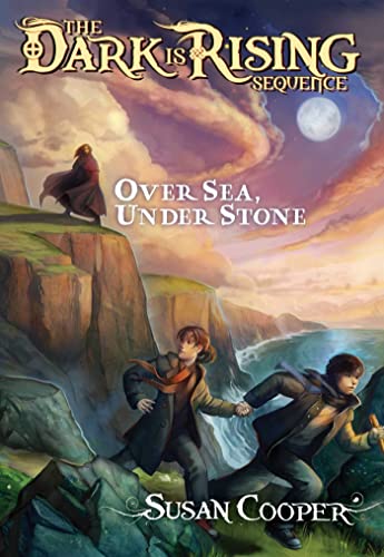 Over Sea, Under Stone (The Dark Is Rising Sequence: Book 1)