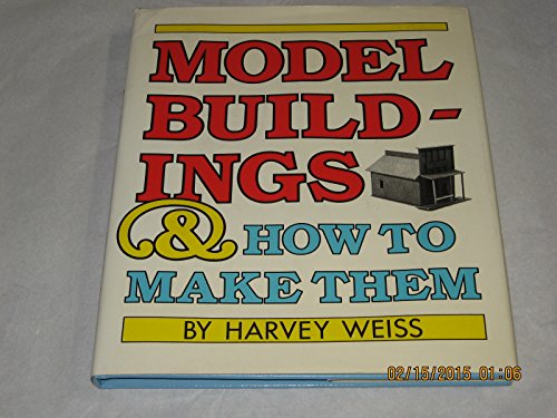 Model Buildings and How to Make Them