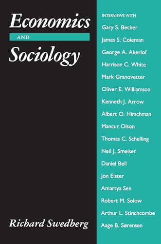 

Economics and Sociology: Redefining Their Boundaries. Conversations with Economists and Sociologists