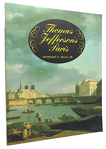 Thomas Jefferson's Paris (Princeton Legacy Library, 1638)