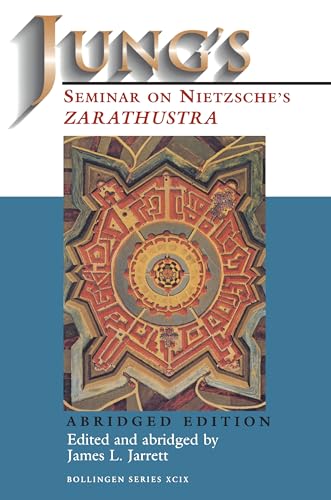 Jung's Seminar on Nietzsche's Zarathustra - Abridged Edition