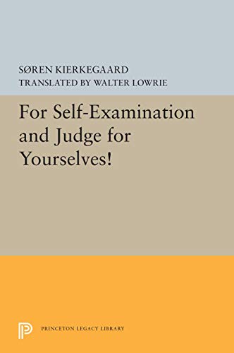 For Self-Examination and Judge for Yourselves! (Princeton Legacy Library, 5423)