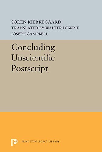 Kierkegaard's Concluding Unscientific Postscript. Translated from the Danish by David F. Swenson....