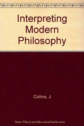 Interpreting Modern Philosophy (Princeton Legacy Library, 1300)