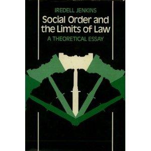 Social order and the limits of law : a theoretical essay