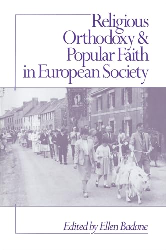 Religious Orthodoxy & Popular Faith in European Society