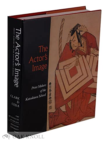The Actor's Image Print Makers of the Katsukawa School