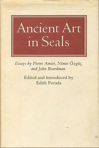 Ancient Art in Seals: Essays by Pierre Amiet, Nimet Ozguc, and John Boardman (Princeton Monographs in Art and Archaeology)
Ancient Art in Seals: Essays by Pierre Amiet, Nimet Ozguc, and John Boardman (Princeton Monographs in Art and Archaeology)