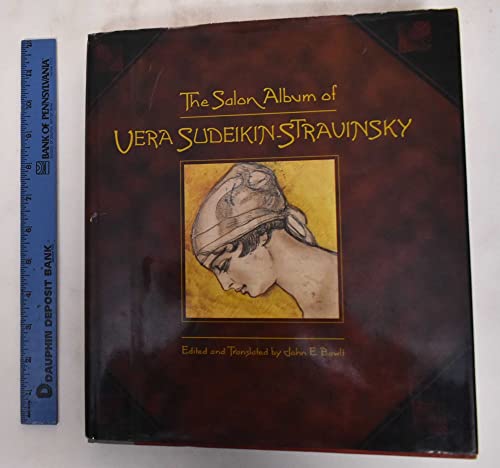The Salon Album of Vera Sudeikin-Stravinsky