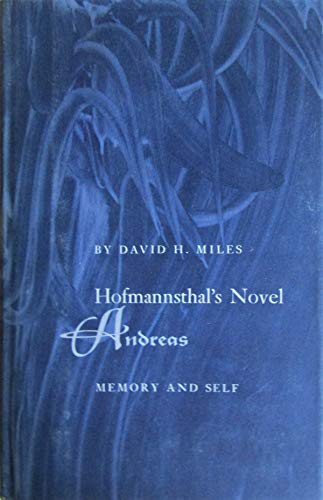 Hofmannsthal's novel Andreas; memory and self