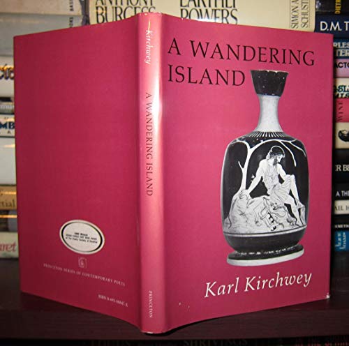 A Wandering Island (Princeton Series of Contemporary Poets)