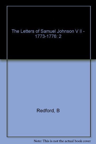 The Letters of Samuel Johnson; Volume II; 1773 - 1776I