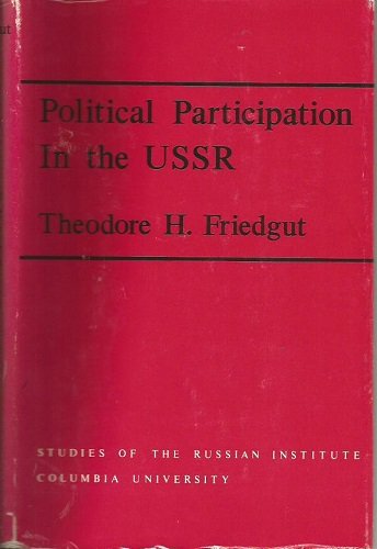 POLITICAL PARTICIPATION IN THE USSR
