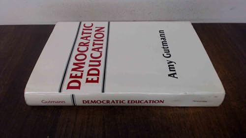 Democratic Education (The William G. Bowen Series, 16)