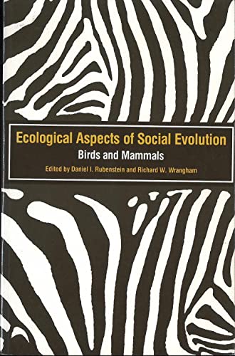 Ecological Aspects of Social Evolution: Birds and Mammals.