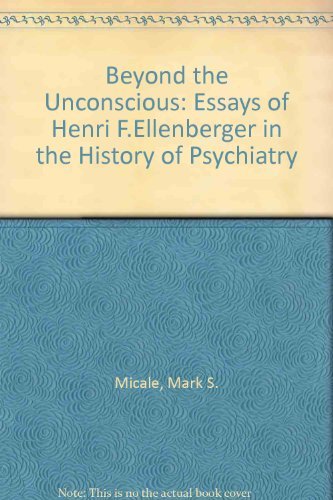 Beyond the Unconscious (Princeton Legacy Library, 259)
