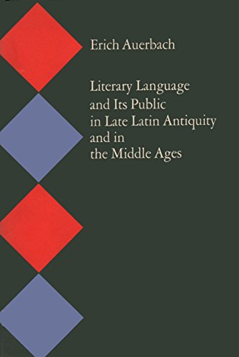 Literary Language and Its Public in Late Latin Antiquity and in the Middle Ages.; Translated from...