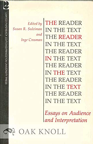 The Reader in the Text: Essays on Audience and Interpretation (Princeton Legacy Library)
The Reader in the Text: Essays on Audience and Interpretation (Princeton Legacy Library)