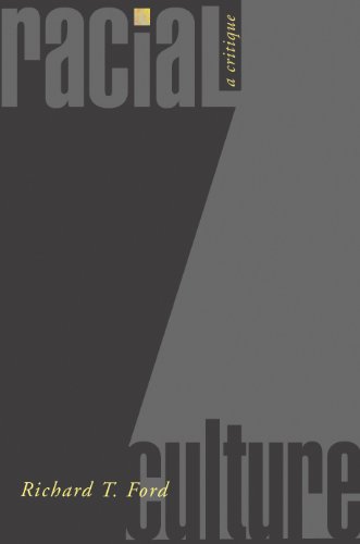 Racial Culture : A Critique