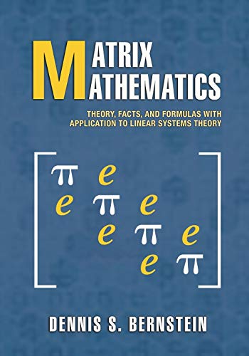 Matrix Mathematics: Theory, Facts, and Formulas - Second Edition