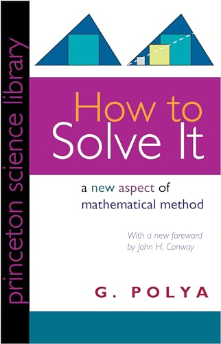 How to Solve It : A New Aspect of Mathematical Method