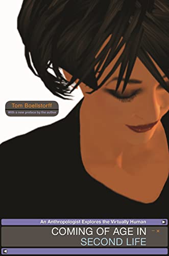 Coming of Age in Second Life : An Anthropologist Explores the Virtually Human
Coming of Age in Second Life : An Anthropologist Explores the Virtually Human