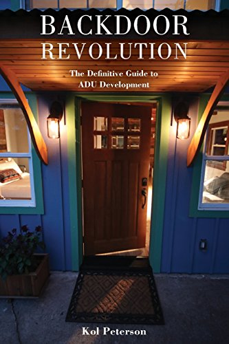 Backdoor Revolution: The Definitive Guide to ADU Development
