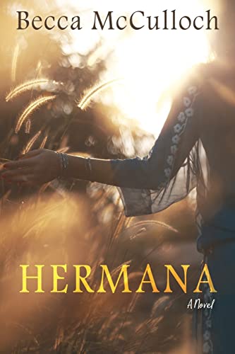 Hermana: A Novel